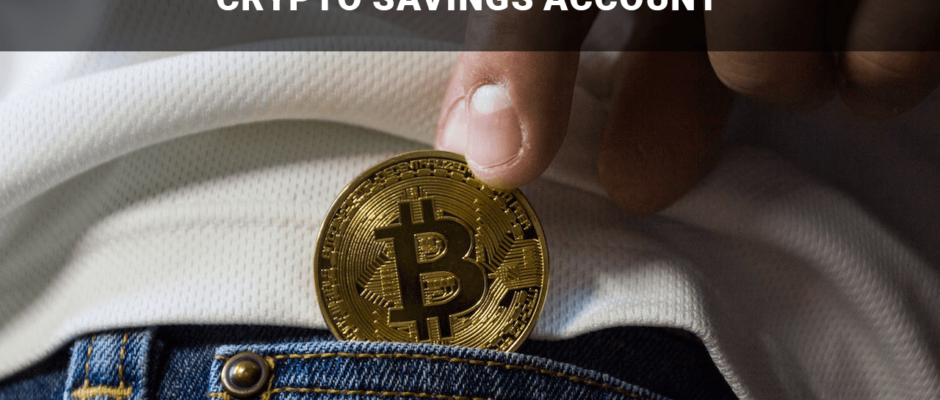 How to earn interest from a crypto savings account